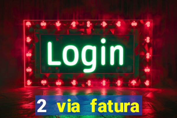 2 via fatura cartao credito bradesco